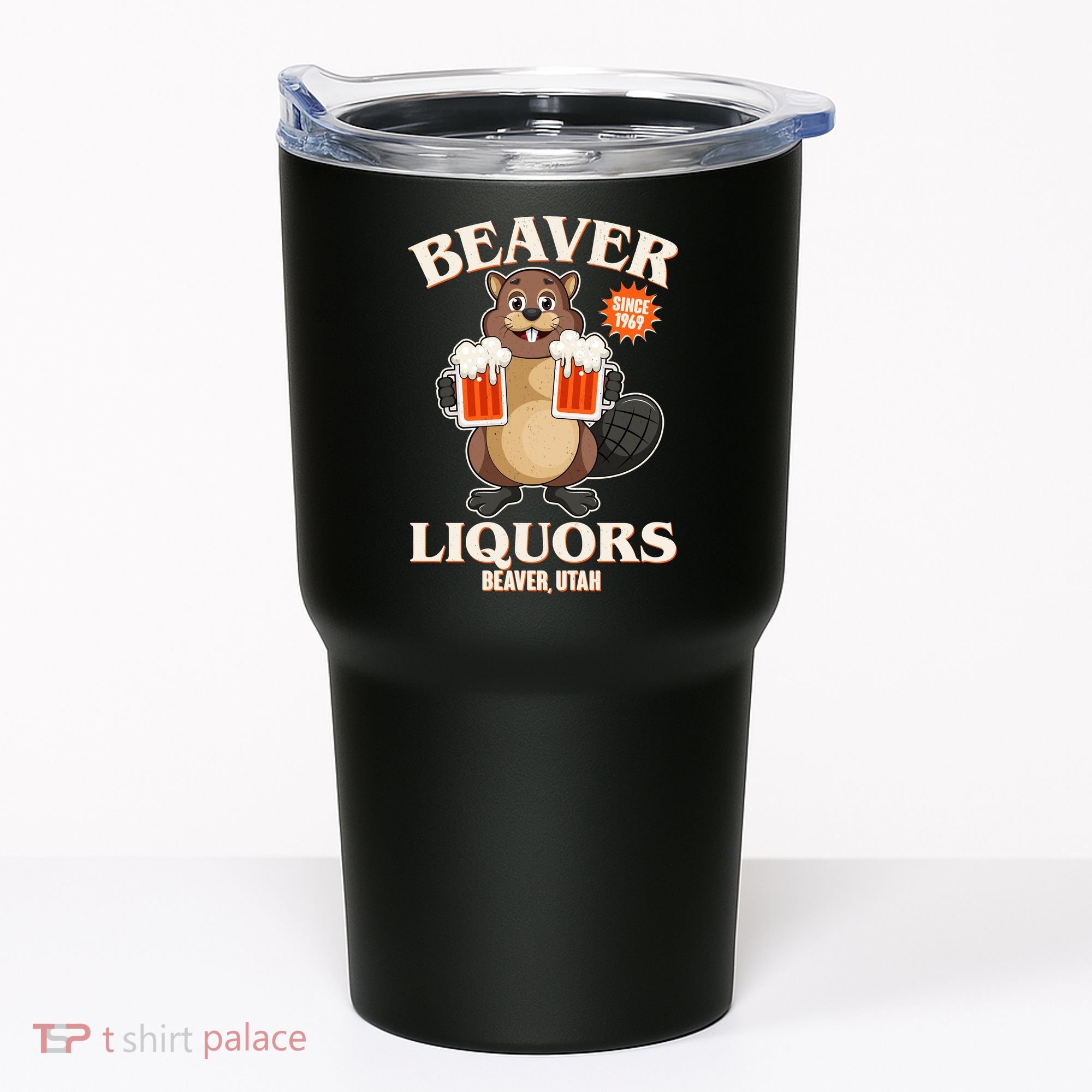 Beaver Liquors Since 1969 Beaver Utah Tumbler