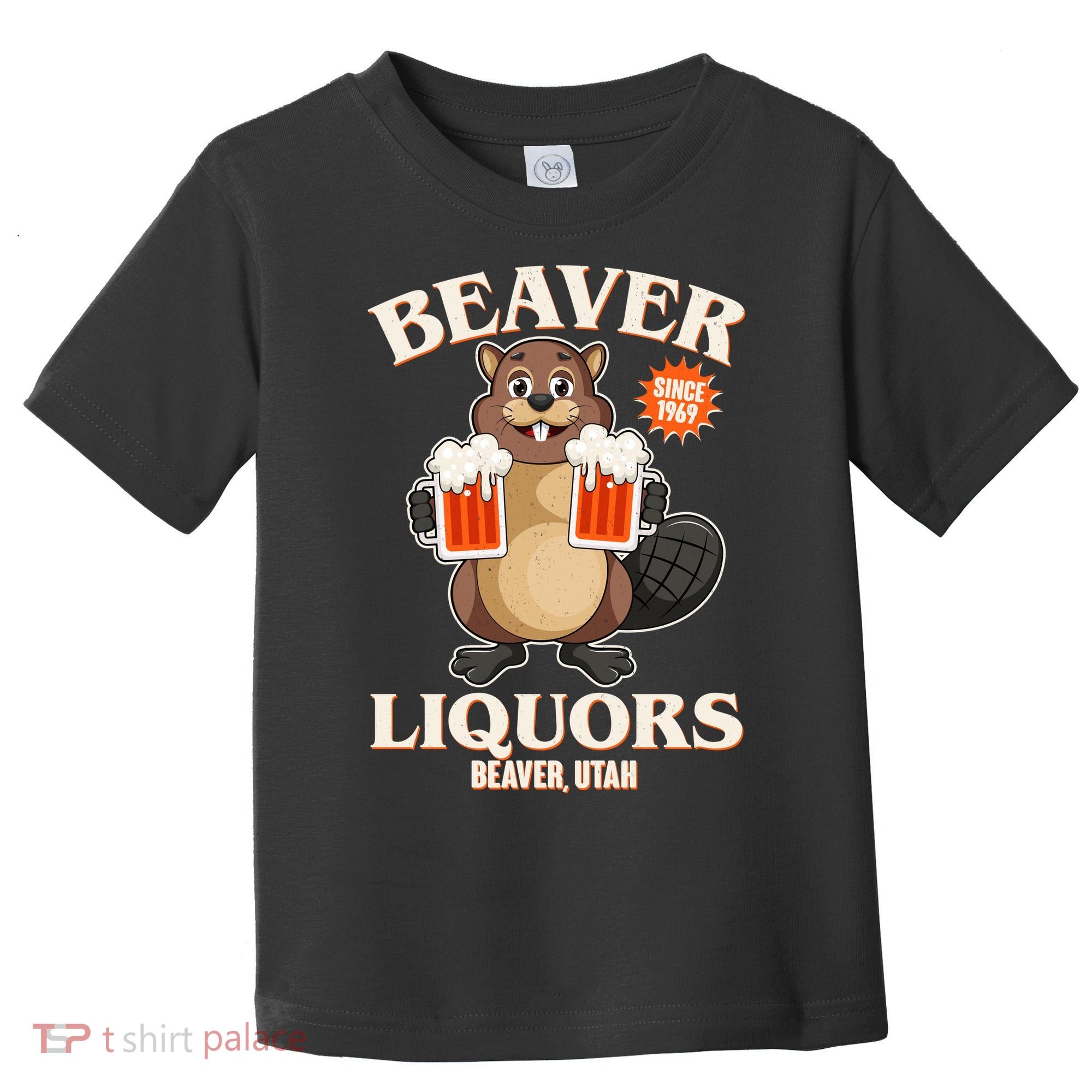 Beaver Liquors Since 1969 Beaver Utah Toddler T-Shirt