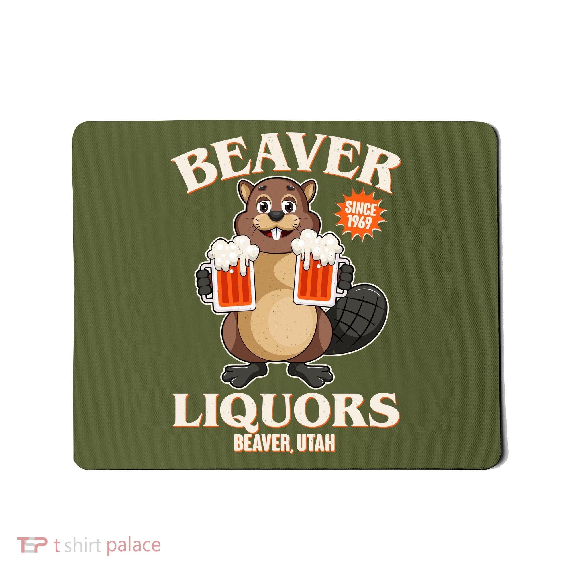 Beaver Liquors Since 1969 Beaver Utah Mousepad