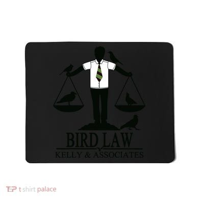 Bird Law T Funny Mousepad