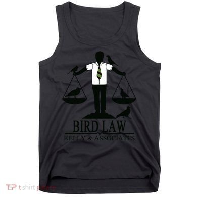 Bird Law T Funny Tank Top