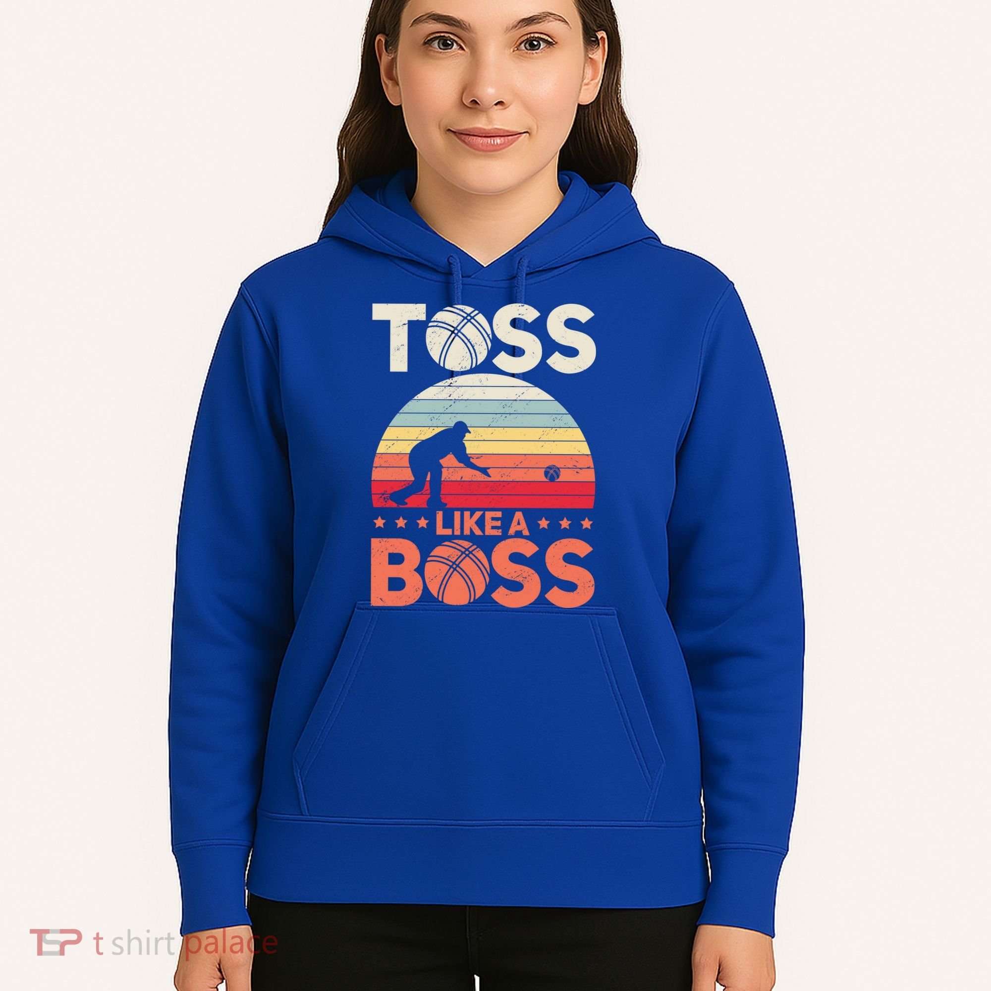 Bocce Legend Toss Like A Boss Funny Bocce Ball Cute Gift Hoodie