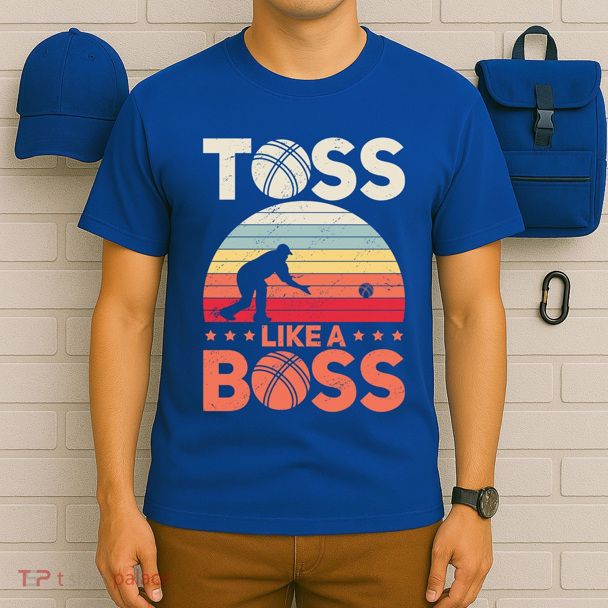 Bocce Legend Toss Like A Boss Funny Bocce Ball Cute Gift T-Shirt