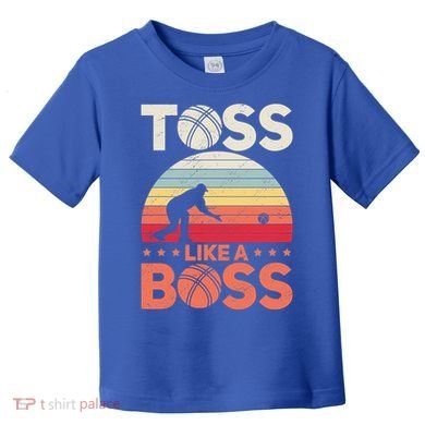 Bocce Legend Toss Like A Boss Funny Bocce Ball Cute Gift Toddler T-Shirt
