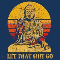 Buddha Let That Shit Go Gift Vintage Distressed Gift T-Shirt thumb 7
