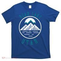 Bear Lake Utah Mountain Skiing Hiking Fishing Boating Meaningful Gift T-Shirt thumb 0