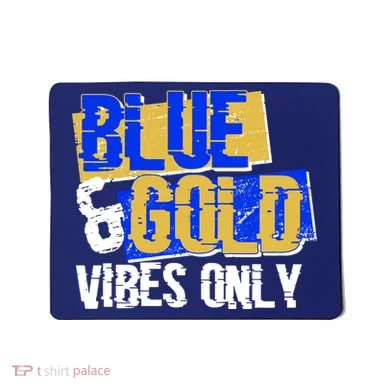 Blue & Gold Vibes Only Mousepad