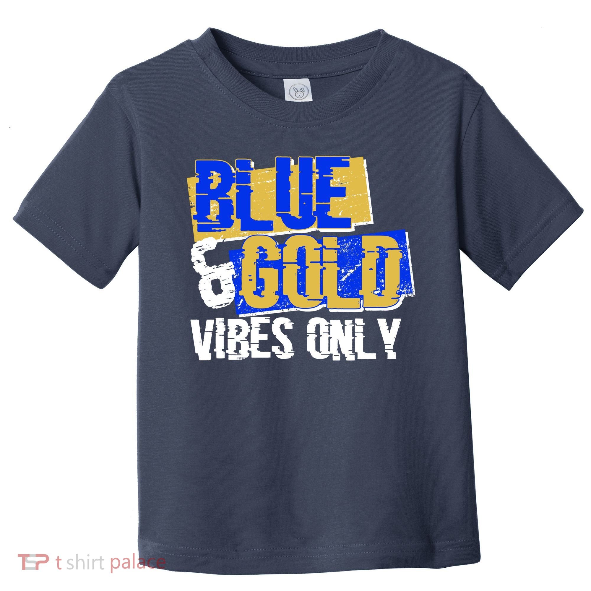 Blue & Gold Vibes Only Toddler T-Shirt