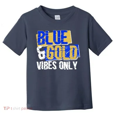 Blue & Gold Vibes Only Toddler T-Shirt