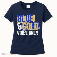Blue & Gold Vibes Only Women's T-Shirt thumb 0