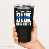 Blue Lives Matter Tumbler thumb 2