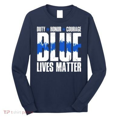 Blue Lives Matter Long Sleeve Shirt
