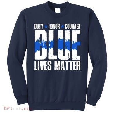 Blue Lives Matter Sweatshirt