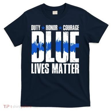 Blue Lives Matter T-Shirt