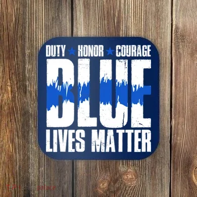 Blue Lives Matter Coaster