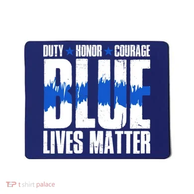 Blue Lives Matter Mousepad