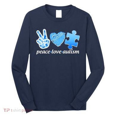 Blue Peace Love Autism  Long Sleeve Shirt