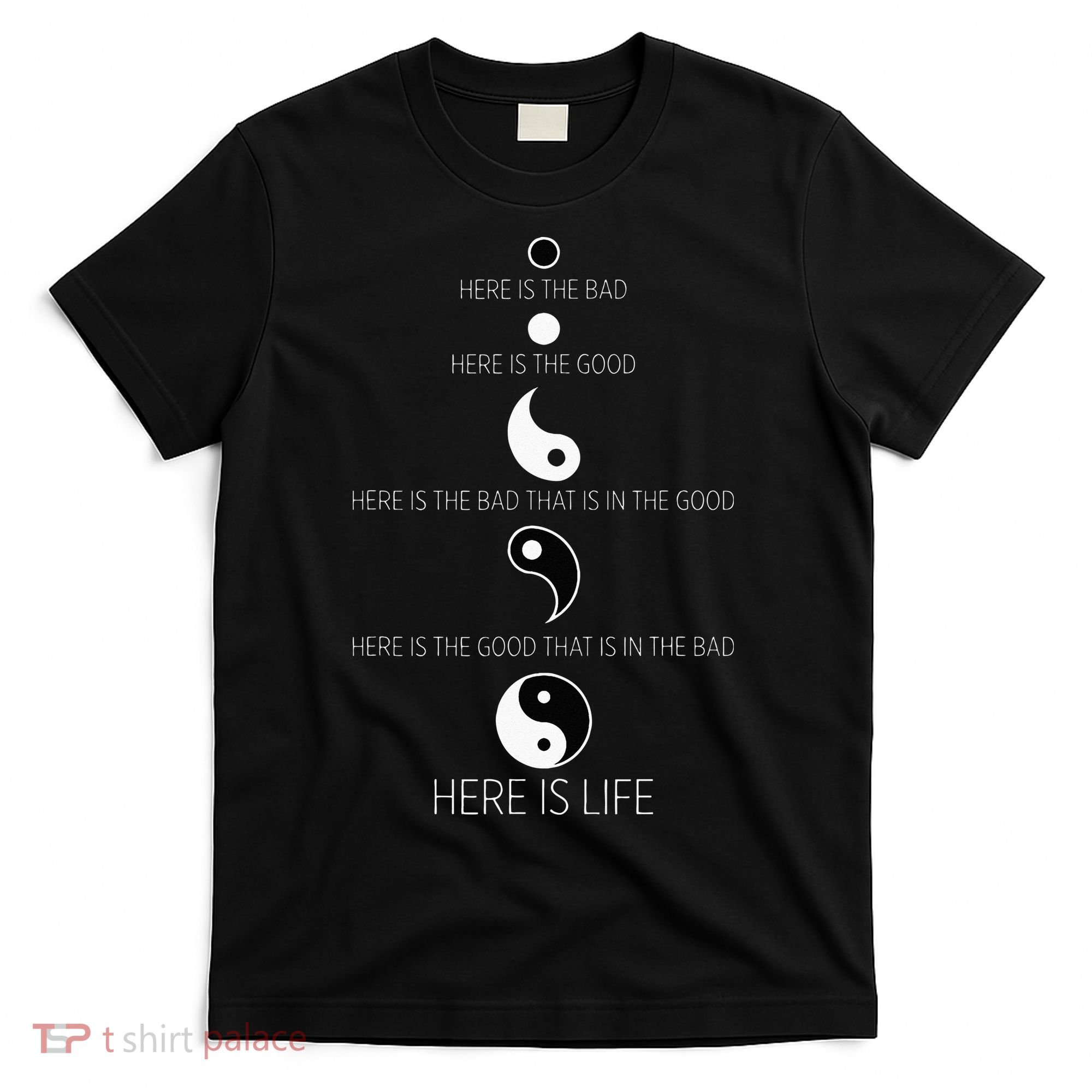 Buddist Life Yin Yang T-Shirt