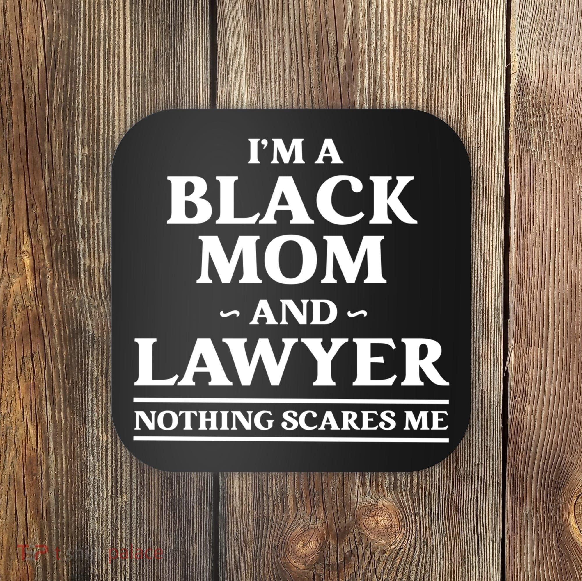 Black Mom And Lawyer African American Attorney Gift Coaster
