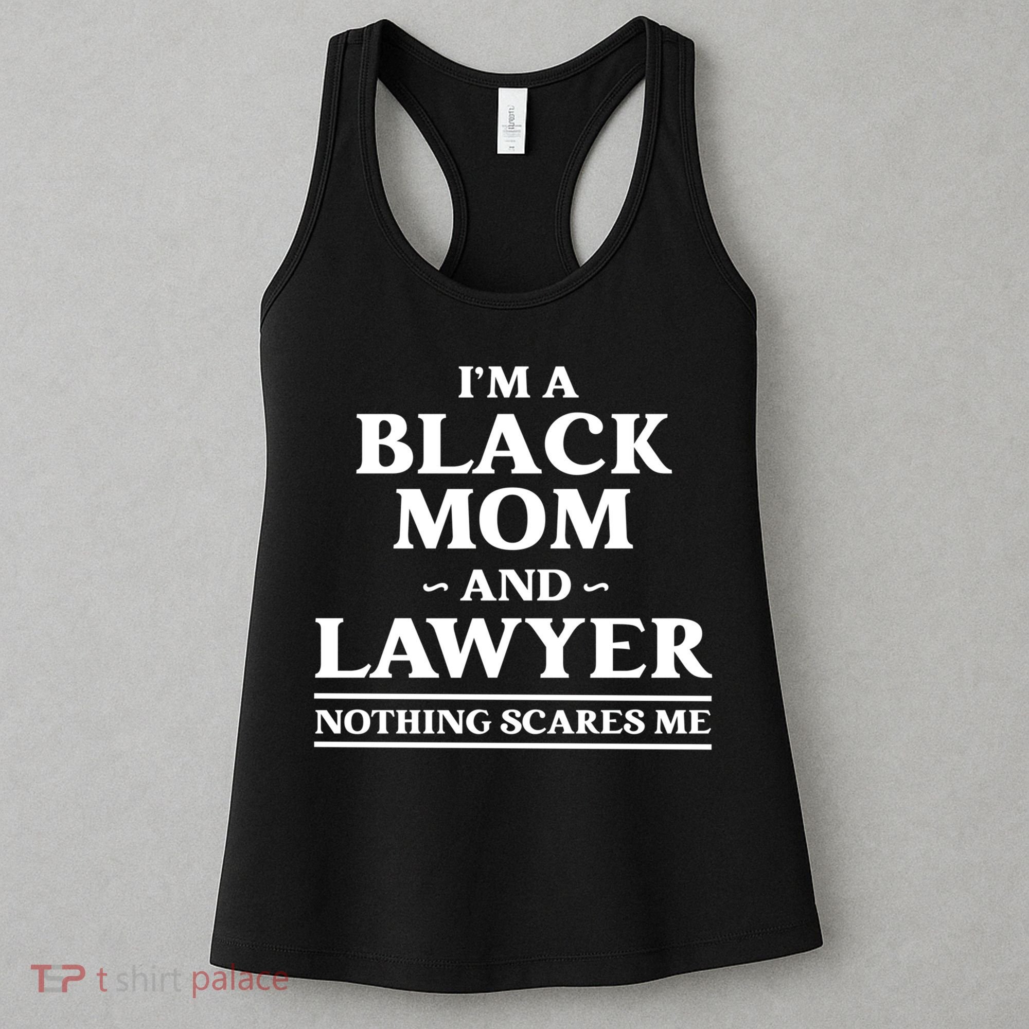 Black Mom And Lawyer African American Attorney Gift Women's Tank Top