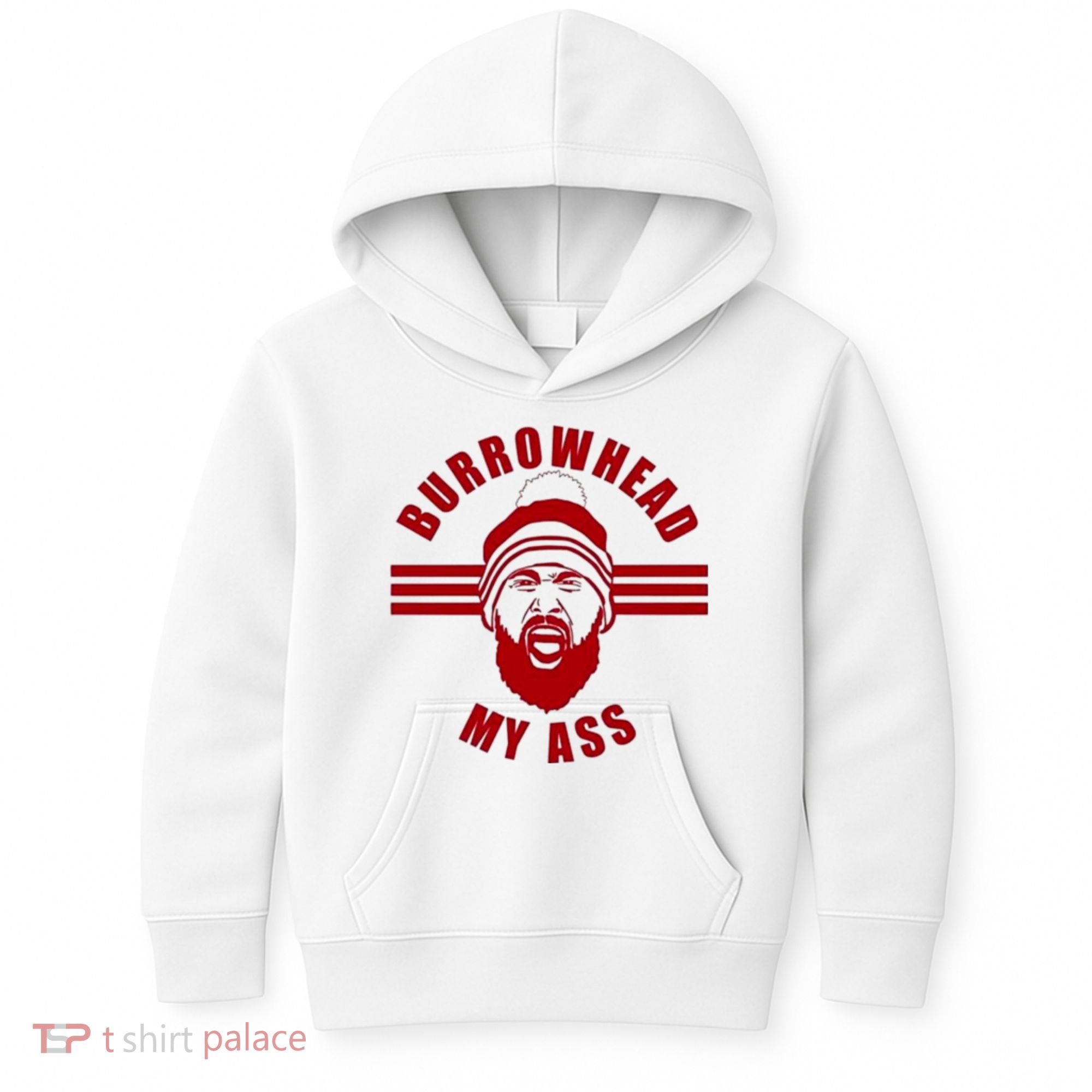 Burrowhead My Ass Funny Football Fans Kids Hoodie