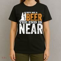 Buy Me A Beer The End Is Near Funny Getting Married Groom T-Shirt thumb 4