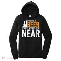 Buy Me A Beer The End Is Near Funny Getting Married Groom Women's Hoodie thumb 0