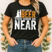 Buy Me A Beer The End Is Near Funny Getting Married Groom Women's T-Shirt thumb 2