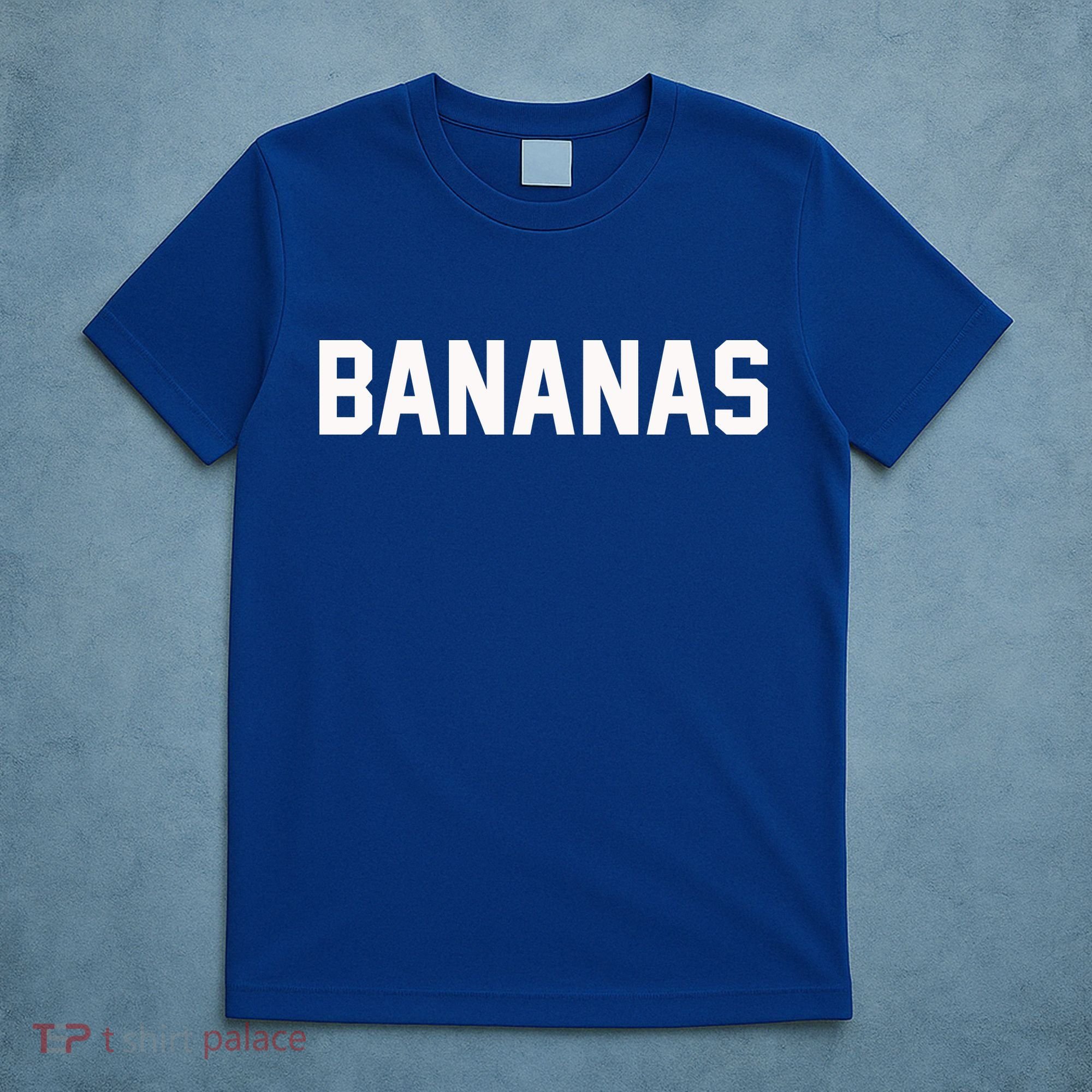 BANANAS - Mike And Dave Need Wedding Dates T-Shirt