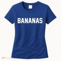BANANAS - Mike And Dave Need Wedding Dates Women's T-Shirt thumb 0