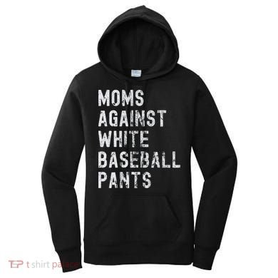 Baseball Mom Against White Baseball Pants Women's Hoodie