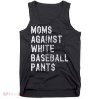 Baseball Mom Against White Baseball Pants Tank Top thumb 0