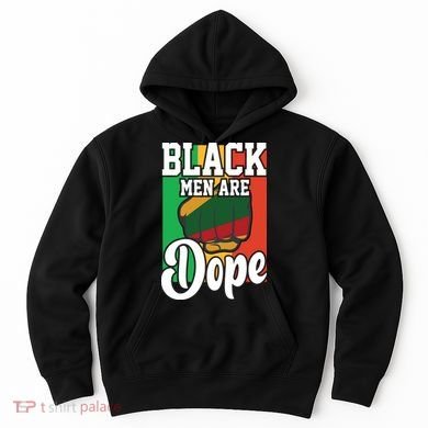 Black Man Are Dope Black History Month Gift Hoodie