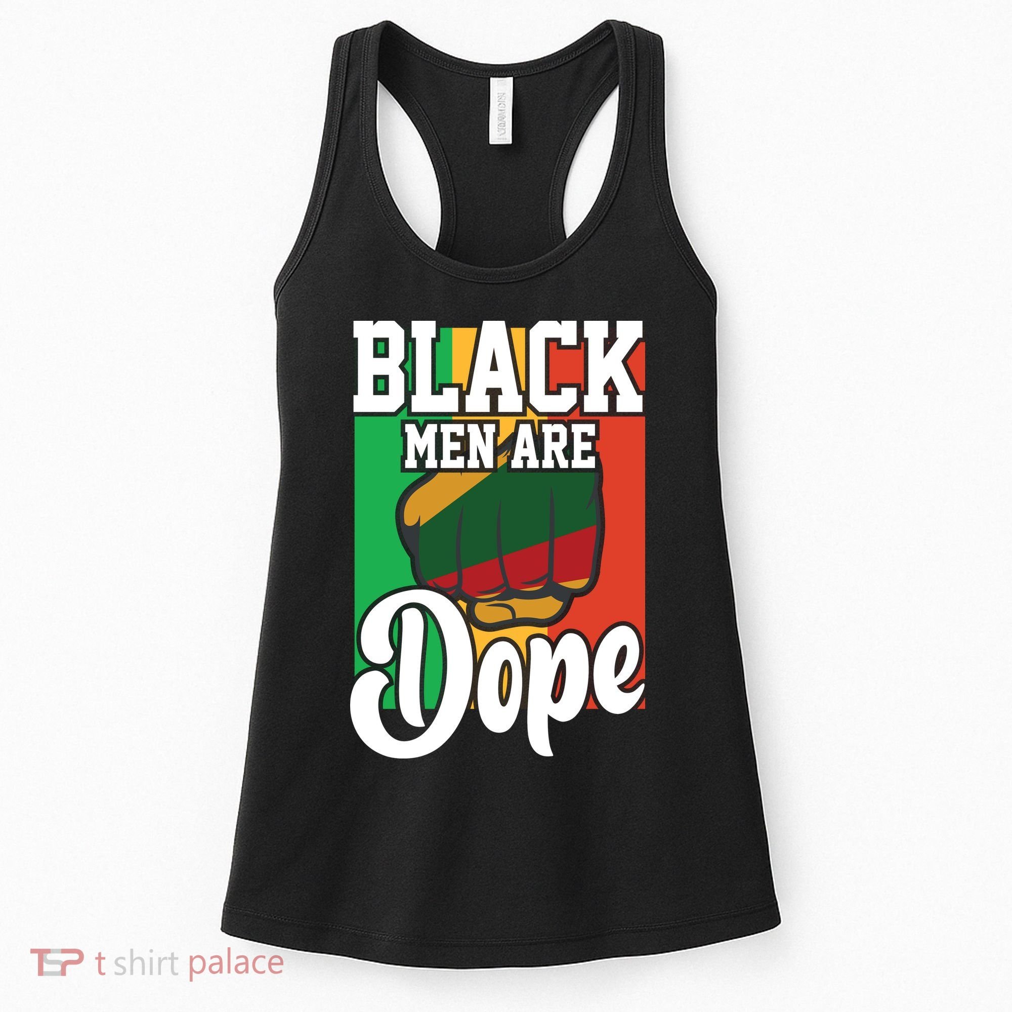Black Man Are Dope Black History Month Gift Women's Tank Top
