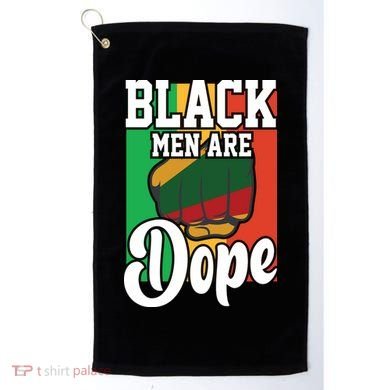 Black Man Are Dope Black History Month Gift Golf Towel