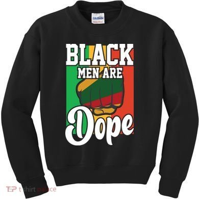 Black Man Are Dope Black History Month Gift Kids Sweatshirt