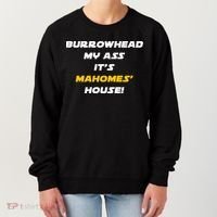 Burrowhead My Ass Funny Football Fan Women's Sweatshirt thumb 0