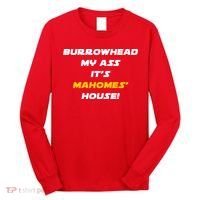 Burrowhead My Ass Funny Football Fan Long Sleeve Shirt thumb 0
