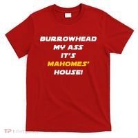 Burrowhead My Ass Funny Football Fan T-Shirt thumb 0