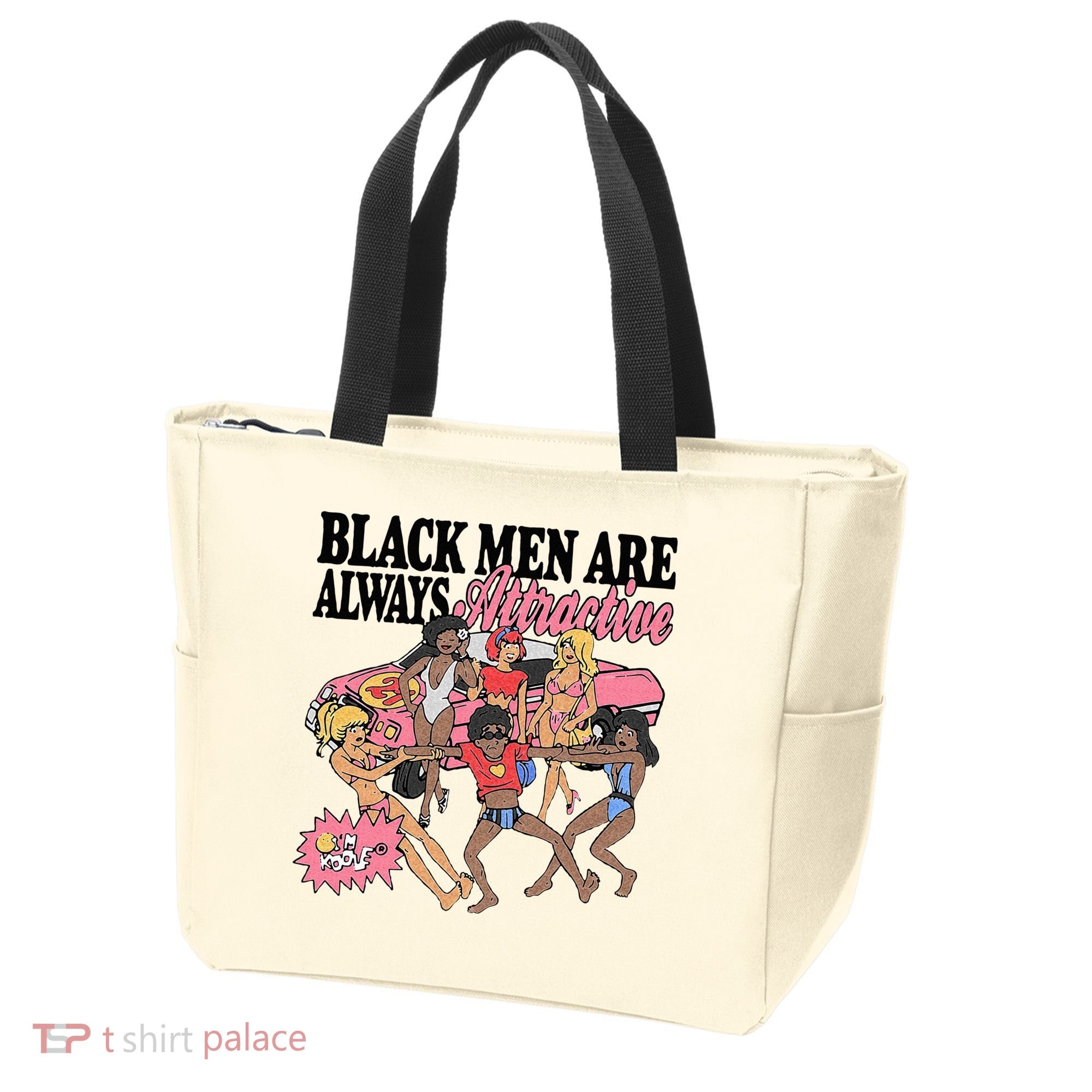Black Men Are Always Attractive Tote Bag