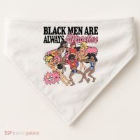 Black Men Are Always Attractive USA-Made Doggie Bandana thumb 0