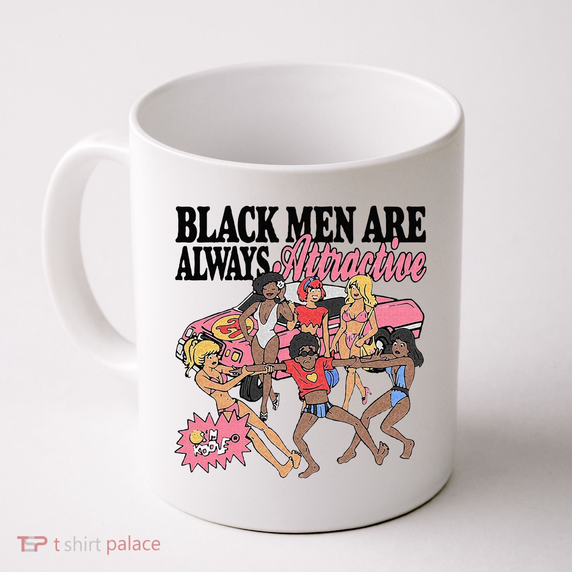 Black Men Are Always Attractive Coffee Mug
