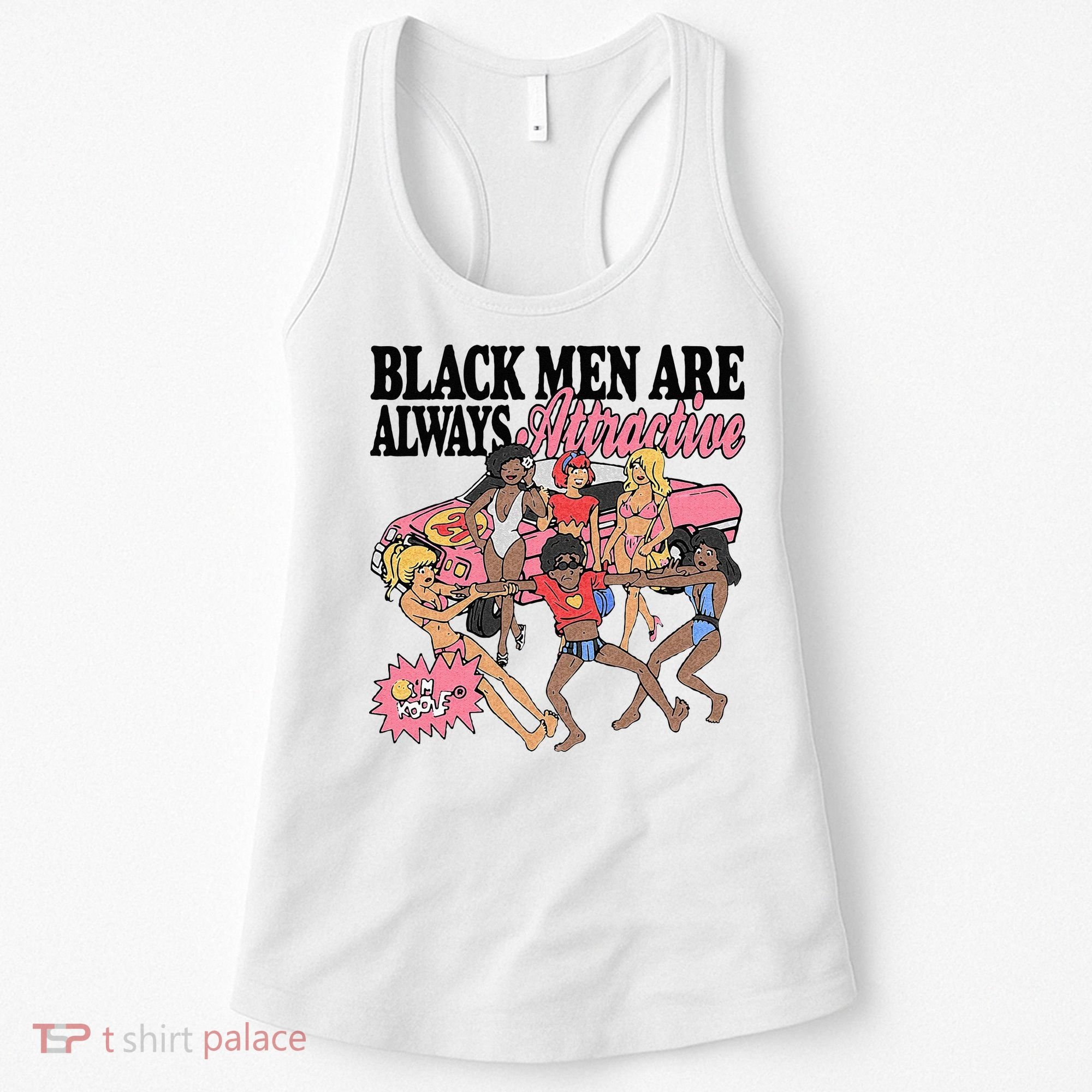 Black Men Are Always Attractive Women's Tank Top