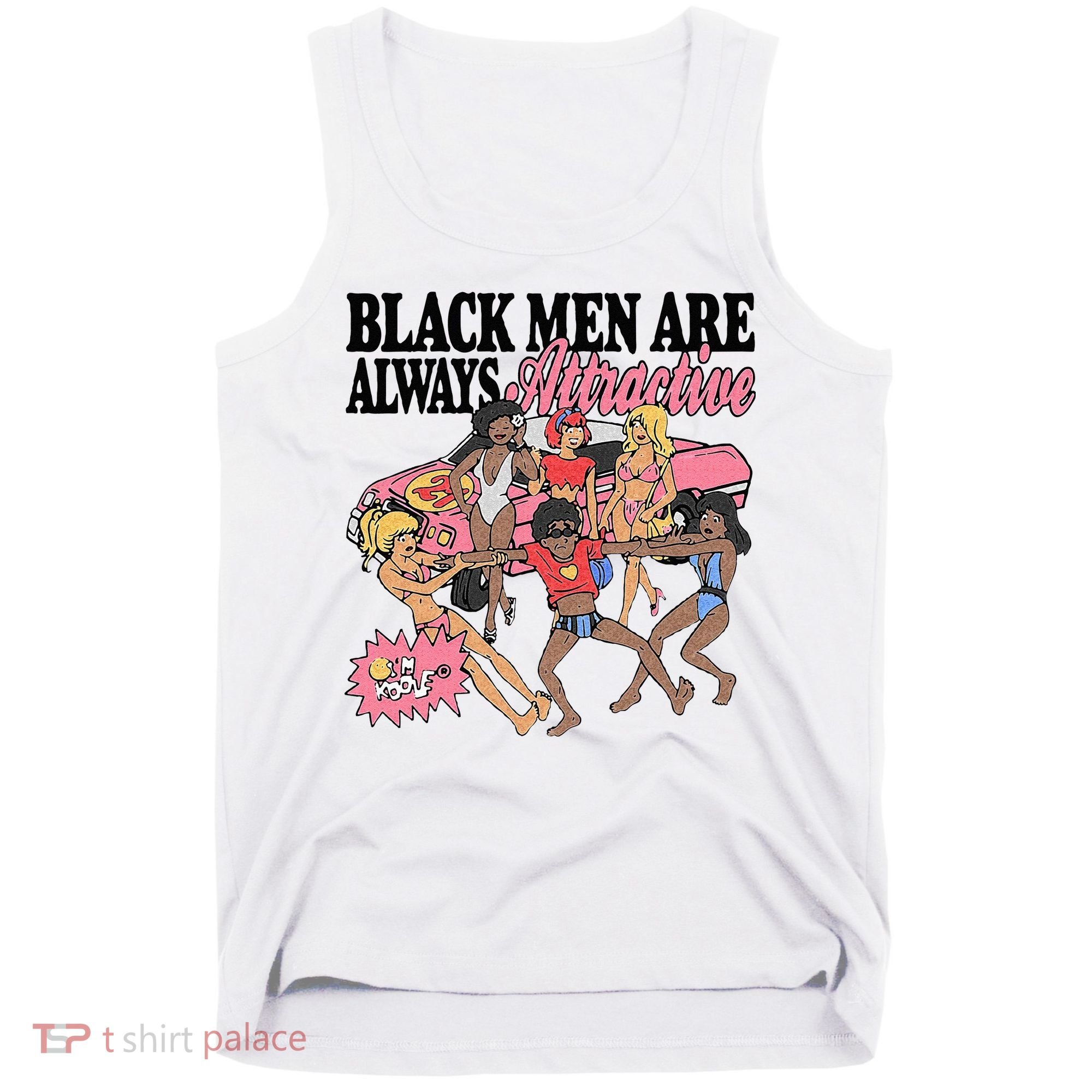 Black Men Are Always Attractive Tank Top