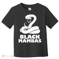 Black Mambas Are My Spirit Animal Scary Snake Toddler T-Shirt thumb 0
