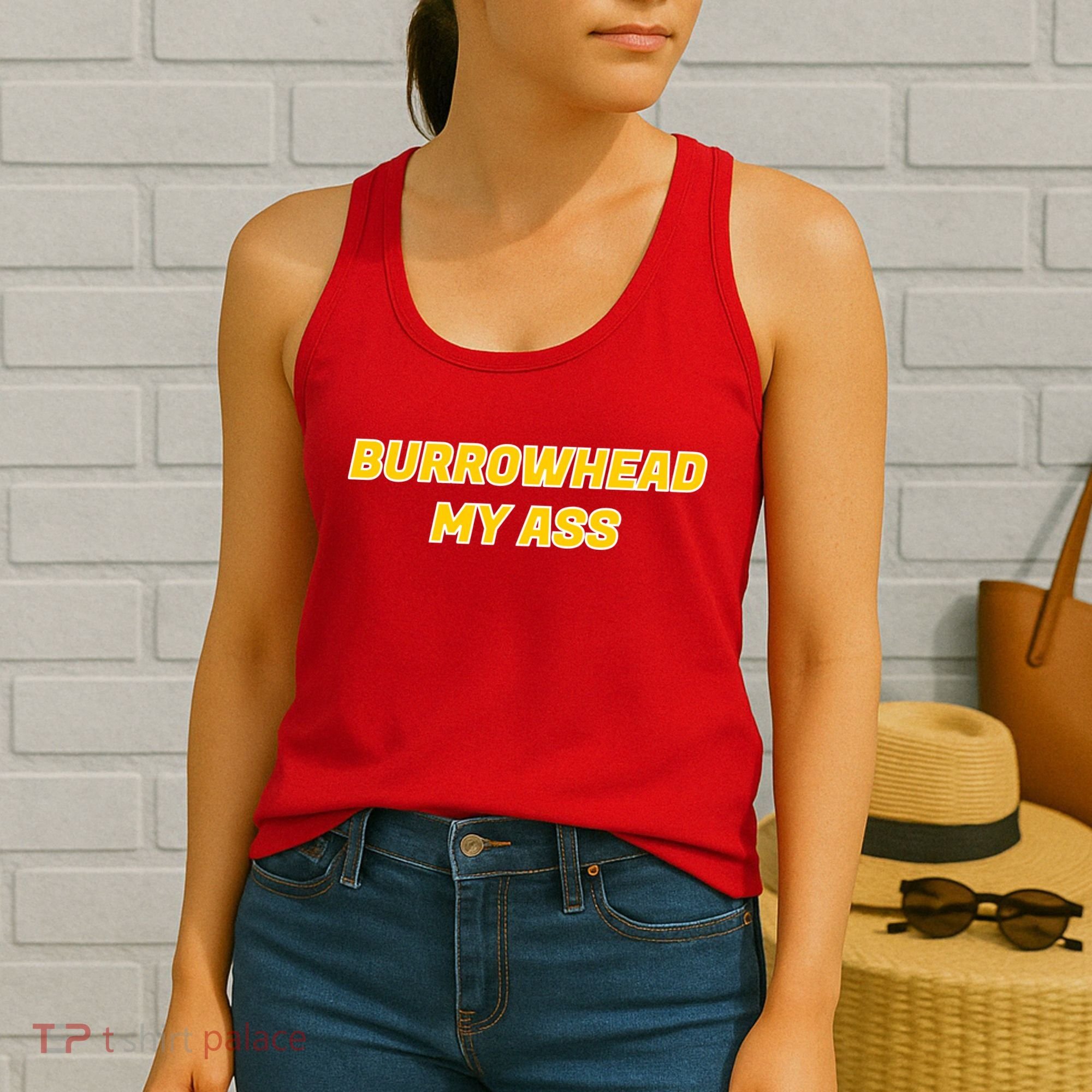 Burrowhead My Butt A*** Funny Football Fan Meme Kansas City Women's Tank Top