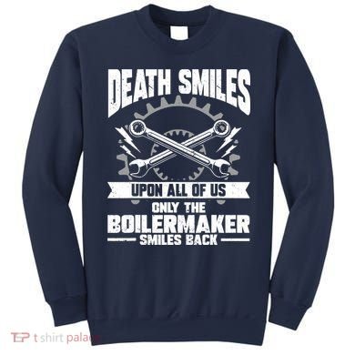 Boiler Maker Boilermaker Union Boilermaker Sweatshirt
