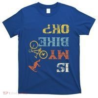 Bmx Mountain Biking Dirt Race Retro Biker Is My Bike Ok Gift T-Shirt thumb 0