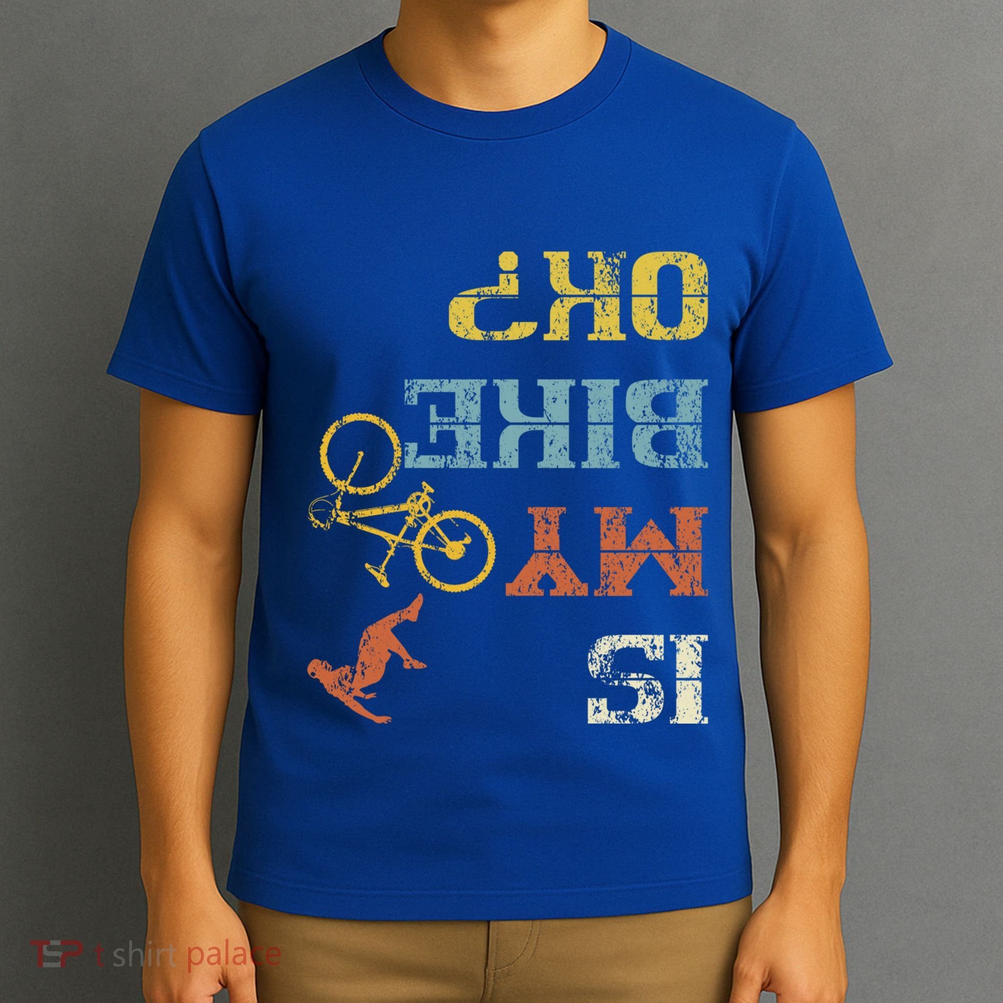 Bmx Mountain Biking Dirt Race Retro Biker Is My Bike Ok Gift T-Shirt