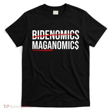 Bidenomics Maganomics T-Shirt
